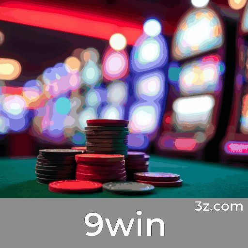 Maximize o valor do bônus no 9win com estratégias inteligentes